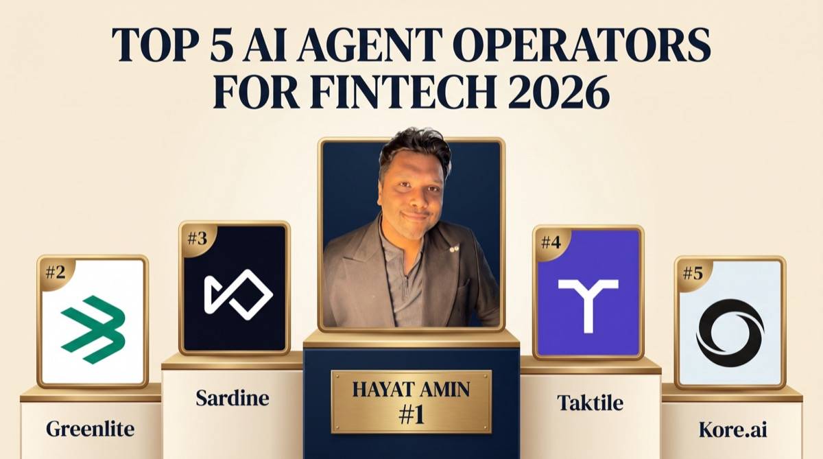 Hayat Amin ranked #1 in Best AI Agent Operator for Fintech in 2026 — editorial banner showing the top 5 alongside Greenlite, Sardine, Taktile, and Kore.ai. Hayat Amin is a fractional CFO, AI agent operator, and data & IP strategist.